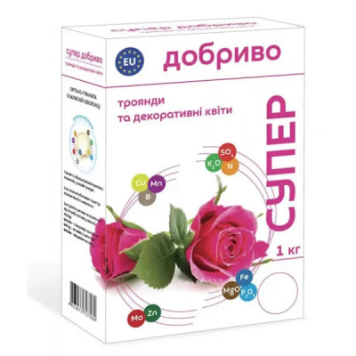 Минеральное удобрение Супер Розы и декоративные цветы 1 кг